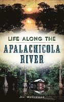 Life Along the Apalachicola River 1