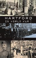 bokomslag Hartford in World War I