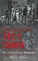 bokomslag Delmarva S Patty Cannon: The Devil on the Nanticoke