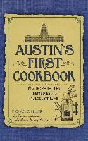bokomslag Austin's First Cookbook: Our Home Recipes, Remedies and Rules of Thumb