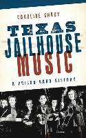 bokomslag Texas Jailhouse Music: A Prison Band History