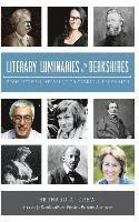 bokomslag Literary Luminaries of the Berkshires: From Herman Melville to Patricia Highsmith