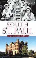 South St. Paul: A Brief History 1