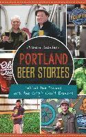 bokomslag Portland Beer Stories: Behind the Scenes with the City's Craft Brewers