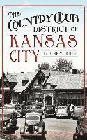 The Country Club District of Kansas City 1