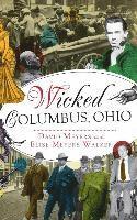 David Meyers, Elise Myers - Wicked Columbus, Ohio, Inbunden