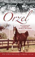 bokomslag Orzel: Scottsdale's Legendary Arabian Stallion