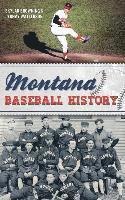 bokomslag Montana Baseball History