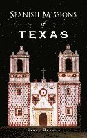 bokomslag Spanish Missions of Texas