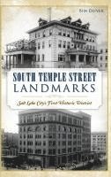 bokomslag South Temple Street Landmarks