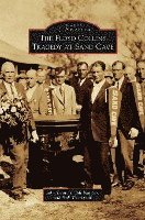 The Floyd Collins Tragedy at Sand Cave 1