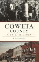 bokomslag Coweta County: A Brief History