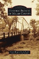 bokomslag Historic Bridges of Milam County