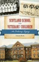 Scotland School for Veterans' Children 1