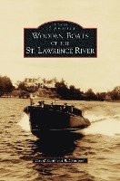 Wooden Boats of the St. Lawrence River 1