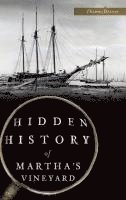 bokomslag Hidden History of Martha's Vineyard