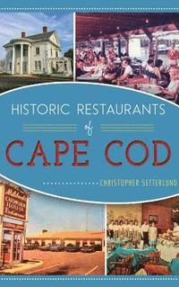 bokomslag Historic Restaurants of Cape Cod