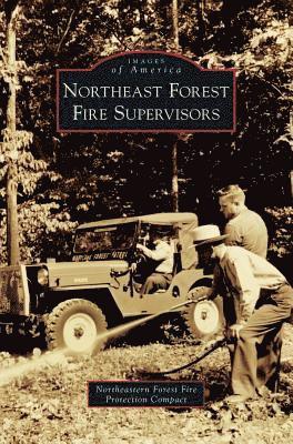 Northeast Forest Fire Supervisors 1