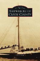 bokomslag Shipwrecks of Curry County