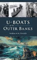 bokomslag U-Boats Off the Outer Banks