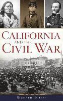 bokomslag California and the Civil War