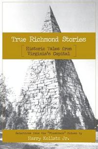 bokomslag True Richmond Stories