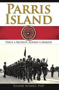 bokomslag Parris Island: Once a Recruitlways a Marine
