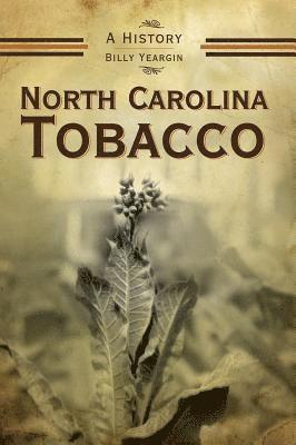 bokomslag North Carolina Tobacco