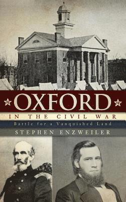 bokomslag Oxford in the Civil War: Battle for a Vanquished Land