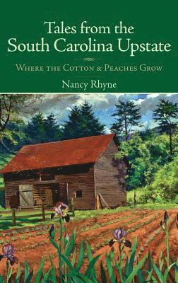 bokomslag Tales from the South Carolina Upstate