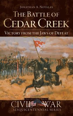 bokomslag The Battle of Cedar Creek