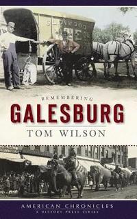 bokomslag Remembering Galesburg