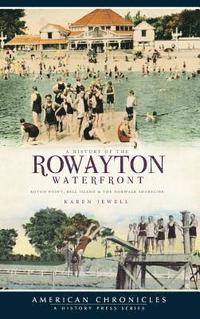 bokomslag A History of the Rowayton Waterfront
