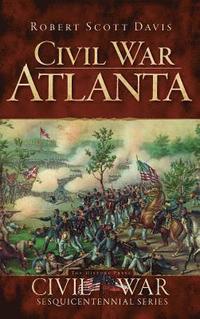 bokomslag Civil War Atlanta