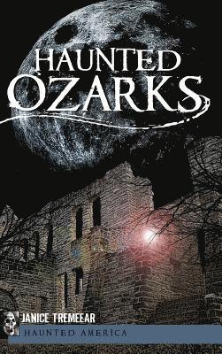 bokomslag Haunted Ozarks