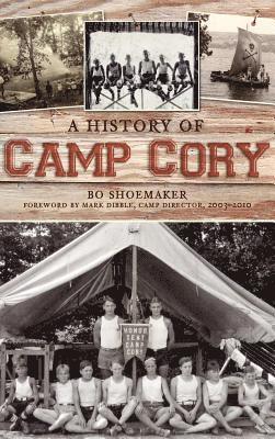 bokomslag A History of Camp Cory
