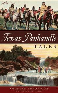 bokomslag Texas Panhandle Tales