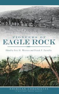 bokomslag Pioneers of Eagle Rock