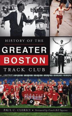 History of the Greater Boston Track Club 1