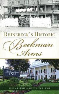 bokomslag Rhinebeck's Historic Beekman Arms