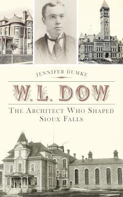 bokomslag W.L. Dow