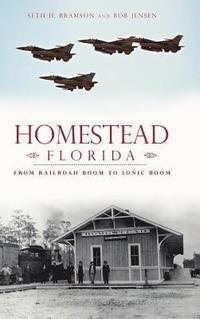 bokomslag Homestead, Florida