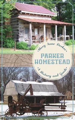bokomslag Parker Homestead