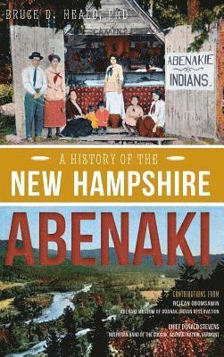 A History of the New Hampshire Abenaki 1