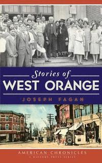 bokomslag Stories of West Orange