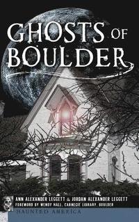 bokomslag Ghosts of Boulder