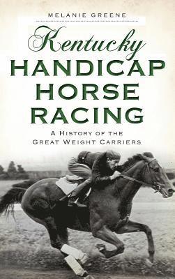 bokomslag Kentucky Handicap Horse Racing