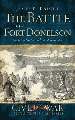 bokomslag The Battle of Fort Donelson