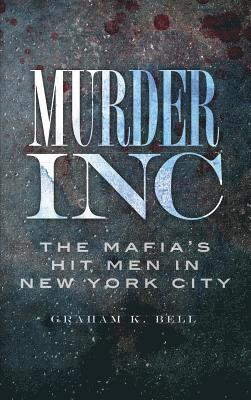 bokomslag Murder, Inc