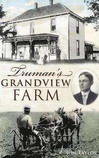 bokomslag Truman's Grandview Farm